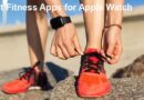 Best Fitness Apps for Apple Watch